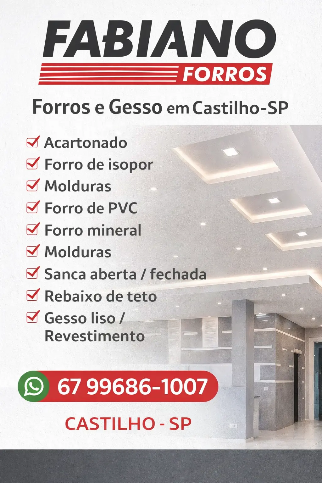 Fabiano Forros em Castilho SP – 7 soluções completas em forros e gesso