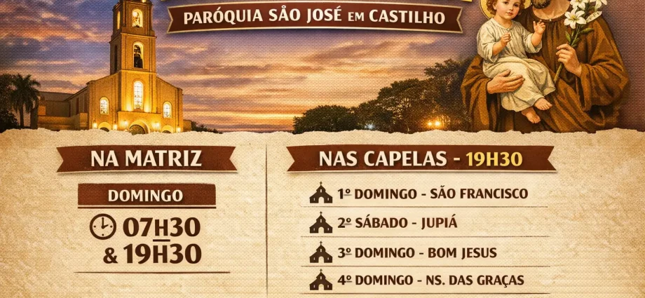 HORÁRIO DE MISSA PARÓQUIA SÃO JOSÉ: CONFIRA OS 6 HORÁRIOS EM CASTILHO