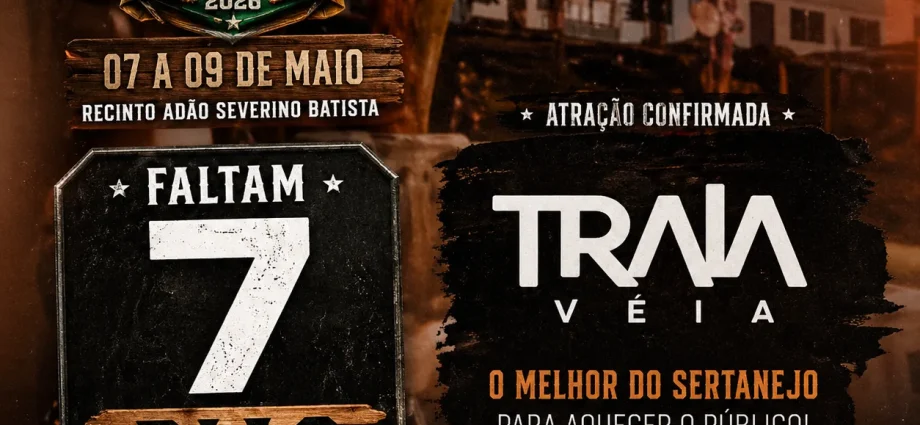 Faltam 7 dias para a Festa do Peão em Castilho 2026 e Traia Véia entra na programação musical