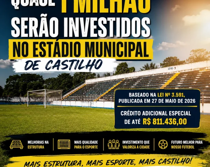 Investimento de R$ 811 mil no Estádio Municipal de Castilho