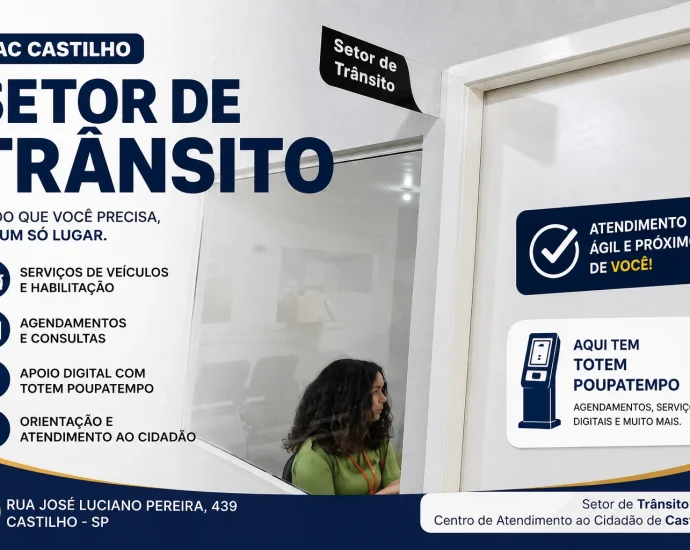 Setor de trânsito do CAC de Castilho reúne serviços de veículos, CNH e apoio digital ao cidadão