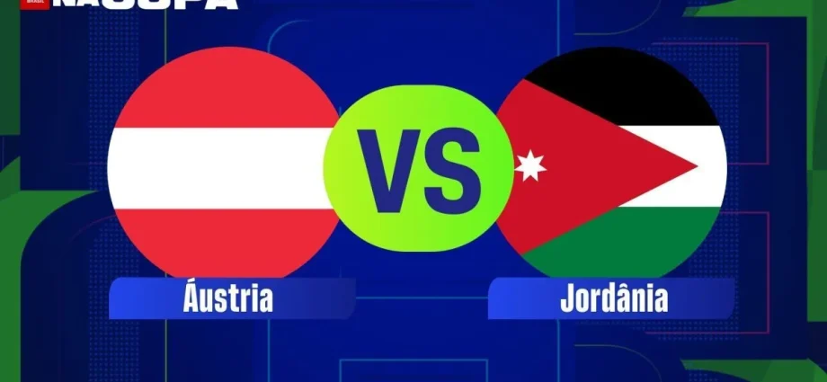 ÁUSTRIA X JORDÂNIA: HORÁRIO E ONDE ASSISTIR À COPA DO MUNDO
