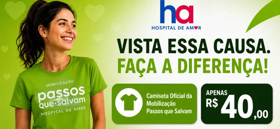PASSOS QUE SALVAM: CAMPANHA EM CASTILHO APOIA HOSPITAL DE AMOR